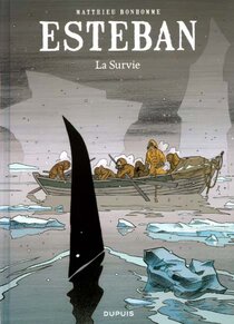 Original comic art published in: Esteban (Le Voyage d') - La survie