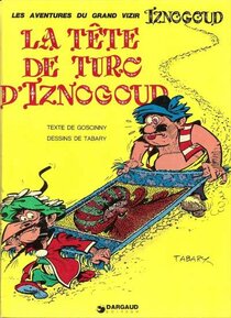 Originaux liés à Iznogoud - La tête de Turc d'Iznogoud