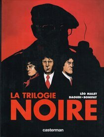 Casterman - La trilogie noire