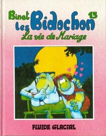 Original comic art related to Bidochon (Les) - La vie de mariage
