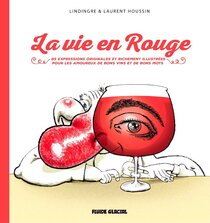 Original comic art related to Vie en rouge (La) (Lindingre/Houssin) - La vie en rouge