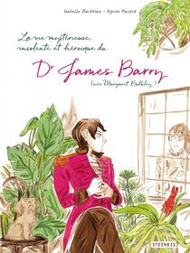 Originaux liés à Vie mystérieuse, insolente et héroïque du Dr James Barry (née Margaret Bulkley) (La) - La vie mystérieuse, insolente et héroïque du Dr James Barry (née Margaret Bulkley)