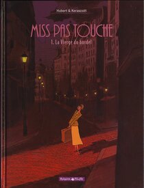 Original comic art related to Miss pas touche - La Vierge du bordel