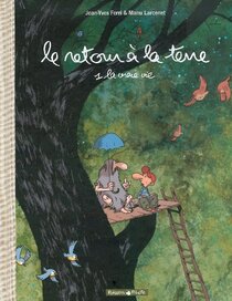Original comic art related to Retour à la terre (Le) - La vraie vie