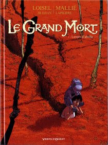 Originaux liés à Grand Mort (Le) - Larmes d'abeille