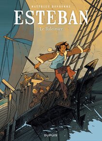 Original comic art published in: Esteban - Le Baleinier