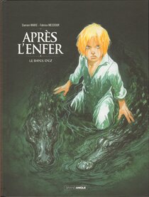 Originaux liés à Après l'Enfer - Le Bayou d'Oz