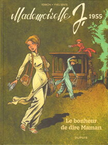 Dupuis - Le bonheur de dire Maman - 1955