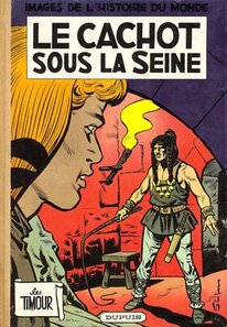 Le cachot sous la Seine - voir d'autres planches originales de cet ouvrage