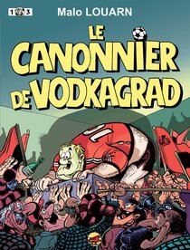 Le Canonnier de Vodkagrad - more original art from the same book