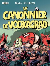 Originaux liés à Vedette (La) - Le Canonnier de Vodkagrad