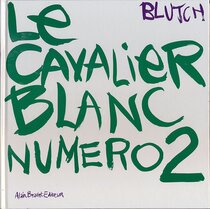 Le cavalier blanc numéro 2 - voir d'autres planches originales de cet ouvrage