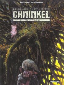 Original comic art related to Grand pouvoir du Chninkel (Le) - Le choisi