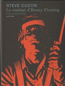 Originaux liés à Combat d'Henry Fleming (Le) - Le combat d'Henry Fleming