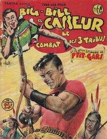 Originaux liés à Big Bill le casseur - Le Combat des 3 Tribus