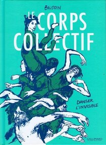 Le corps collectif - voir d'autres planches originales de cet ouvrage