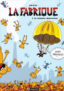 Original comic art related to Fabrique (La) - Le créateur destructeur