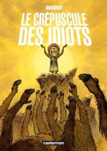 Le Crépuscule des idiots - more original art from the same book