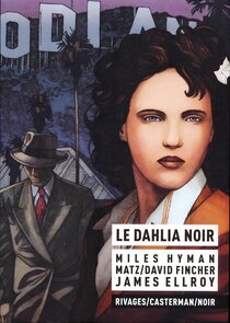 Originaux liés à Dahlia noir (Le) - Le dahlia noir