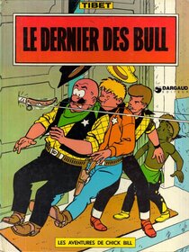 Originaux liés à Chick Bill - Le Dernier des Bull