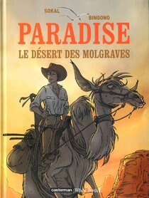 Casterman - Le désert des Molgraves