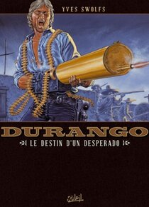 Le destin d'un desperado - voir d'autres planches originales de cet ouvrage