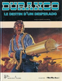 Le destin d'un desperado - voir d'autres planches originales de cet ouvrage