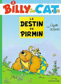 Original comic art related to Billy the Cat - Le destin de Pirmin