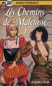 Original comic art related to Chemins de Malefosse (Les) - Le diable Noir