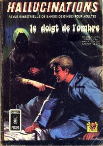 Original comic art published in: Hallucinations (1re Série) - Le doigt de l'ombre