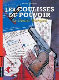 Original comic art related to Coulisses du pouvoir (Les) - Le dossier Washford