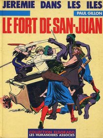Original comic art related to Jérémie - Le fort de San-Juan