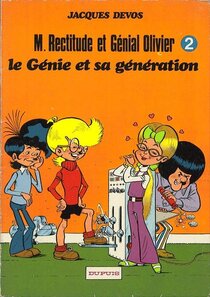 Original comic art related to Génial Olivier / M. Rectitude et Génial Olivier - Le génie et sa génération