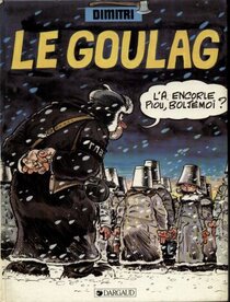 Original comic art related to Goulag (Le) - Le goulag