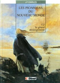 Original comic art related to Pionniers du Nouveau Monde (Les) - Le Grand Dérangement