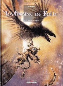 Original comic art related to Graine de folie (La) - Le grand ornement