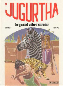 Originaux liés à Jugurtha - Le Grand Zèbre sorcier