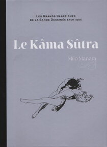 Le Kâma Sûtra - voir d'autres planches originales de cet ouvrage