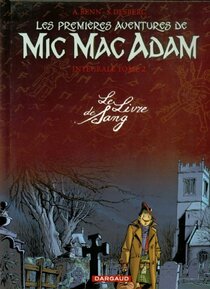 Original comic art related to Mic Mac Adam - Le Livre de Sang