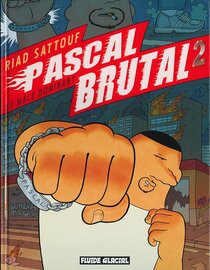 Original comic art related to Pascal Brutal - Le mâle dominant