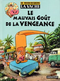 Le mauvais goût de la vengeance - more original art from the same book