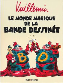 Original comic art related to (AUT) Vuillemin - Le monde magique de la bande dessinée