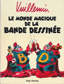 Le monde magique de la bande dessinée - voir d'autres planches originales de cet ouvrage