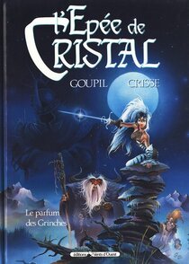 Original comic art related to Épée de Cristal (L') - Le parfum des Grinches