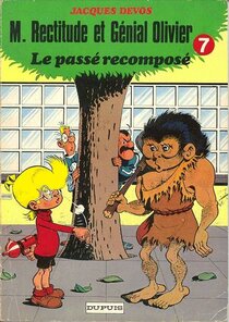 Original comic art related to Génial Olivier / M. Rectitude et Génial Olivier - Le passé recomposé