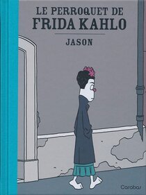 Le perroquet de Frida Kahlo - voir d'autres planches originales de cet ouvrage