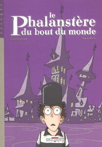 Original comic art related to Phalanstère du bout du monde (Le) - Le phalanstère du bout du monde