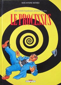 Original comic art related to Julius Corentin Acquefacques - Le Processus