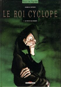 Original comic art related to Roi Cyclope (Le) - Le puits aux morts