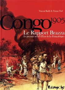 Le Rapport Brazza - Le premier secret d'État de la &quot;Françafrique&quot; - more original art from the same book